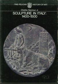 Sculpture in Italy 1400 - 1500