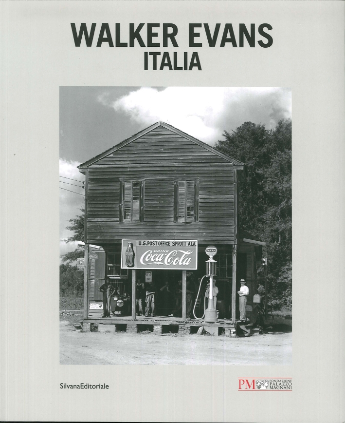 Walker Evans. Italia Walker Evans. Italia