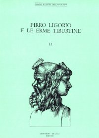 Pirro Ligorio e le erme tiburtine. Le erme tiburtine e gli scavi del Settecento