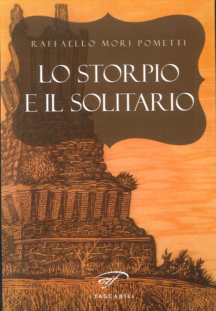 Lo Storpio e il Solitario Lo Storpio e il Solitario