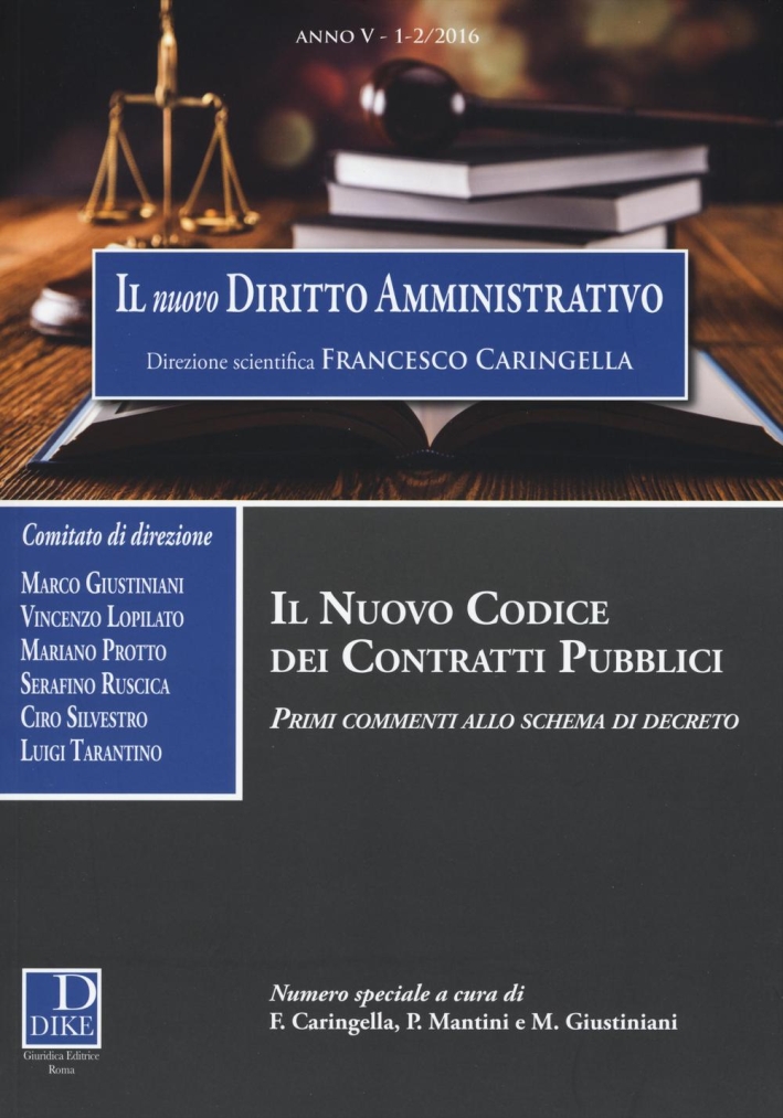 Il nuovo diritto amministrativo (2016). vol. 1-2 Il nuovo diritto amministrativo (2016). vol. 1-2