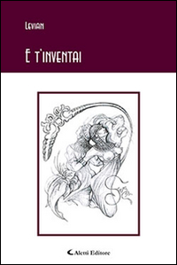 E t'inventai E t'inventai