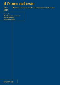 Il nome nel testo. Rivista internazionale di onomastica letteraria (2015). Vol. 17