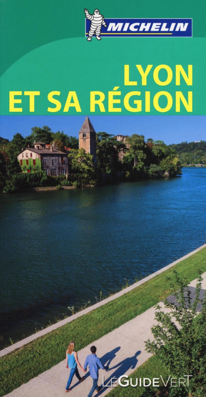 Lione e la sua regione. Ediz. francese. Lione e la sua regione. Ediz. francese.