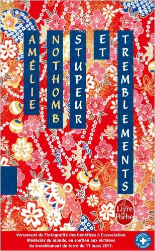Stupeur Et Tremblements : Edition Spéciale Avec une Nouvelle Inédite : les Myrtilles. Stupeur Et Tremblements : Edition Spéciale Avec une Nouvelle Inédite : les Myrtilles.