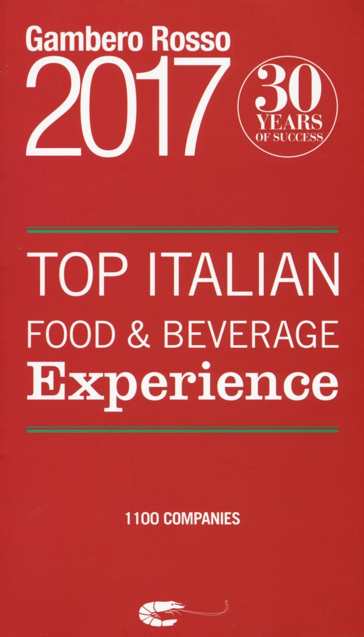 Top italian food & beverage experience 2017. Top italian food & beverage experience 2017.