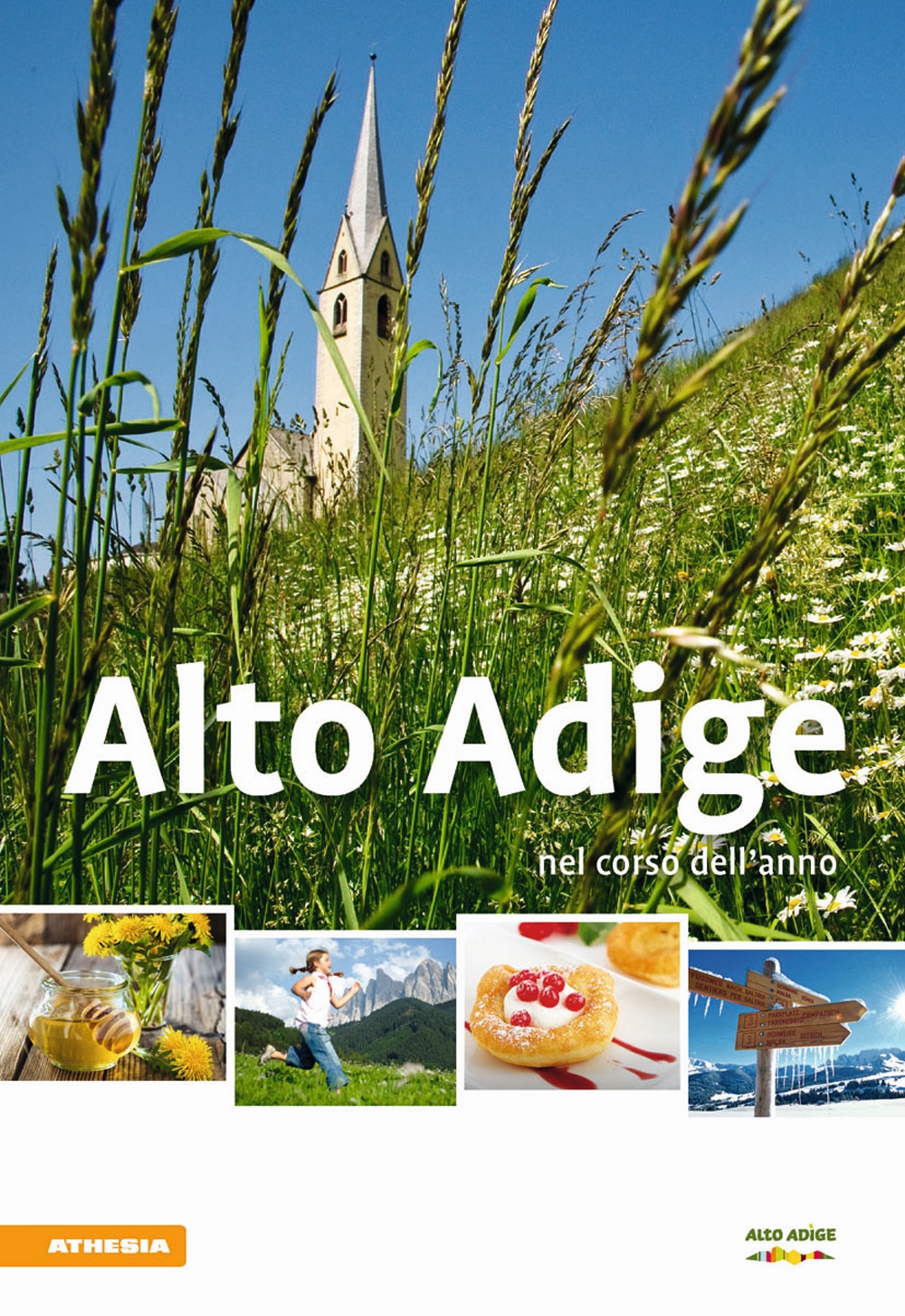 Alto Adige nel corso dell'anno 2016 Alto Adige nel corso dell'anno 2016