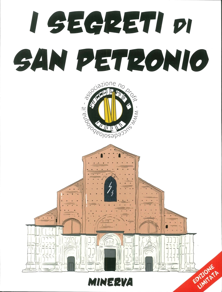 I segreti di San Petronio I segreti di San Petronio