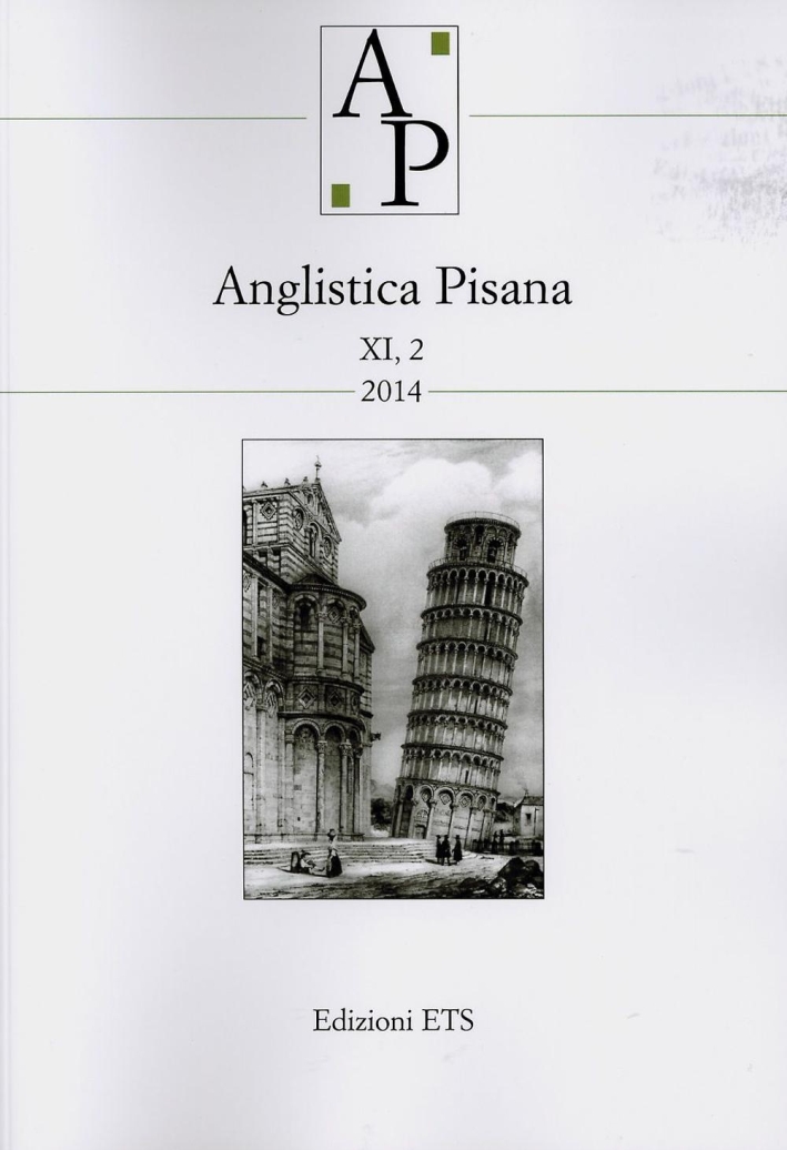 Anglistica pisana (2014). Vol. 2. Anglistica pisana (2014). Vol. 2.