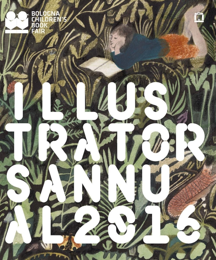 Illustrators Annual 2016. Ediz. italiana Illustrators Annual 2016. Ediz. italiana