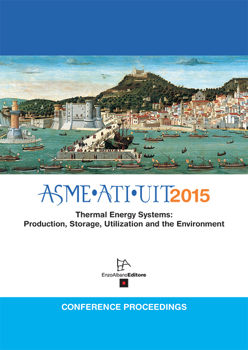ASME ATI UIT 2015. Conference proceeding thermal energy systems: production, storage, utilization and the environment ASME ATI UIT 2015. Conference proceeding thermal energy systems: production, storage, utilization and the environment