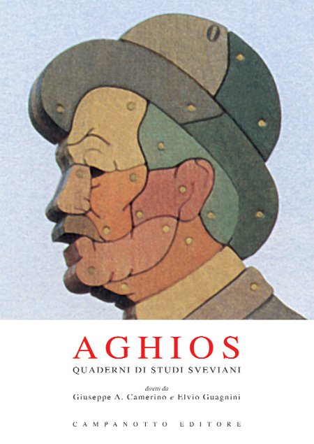 Aghios. Quaderni di Studi Sveviani. Vol. 9. Aghios. Quaderni di Studi Sveviani. Vol. 9.