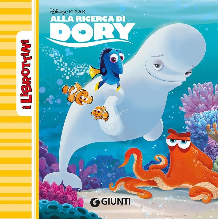 Alla ricerca di Dory Alla ricerca di Dory