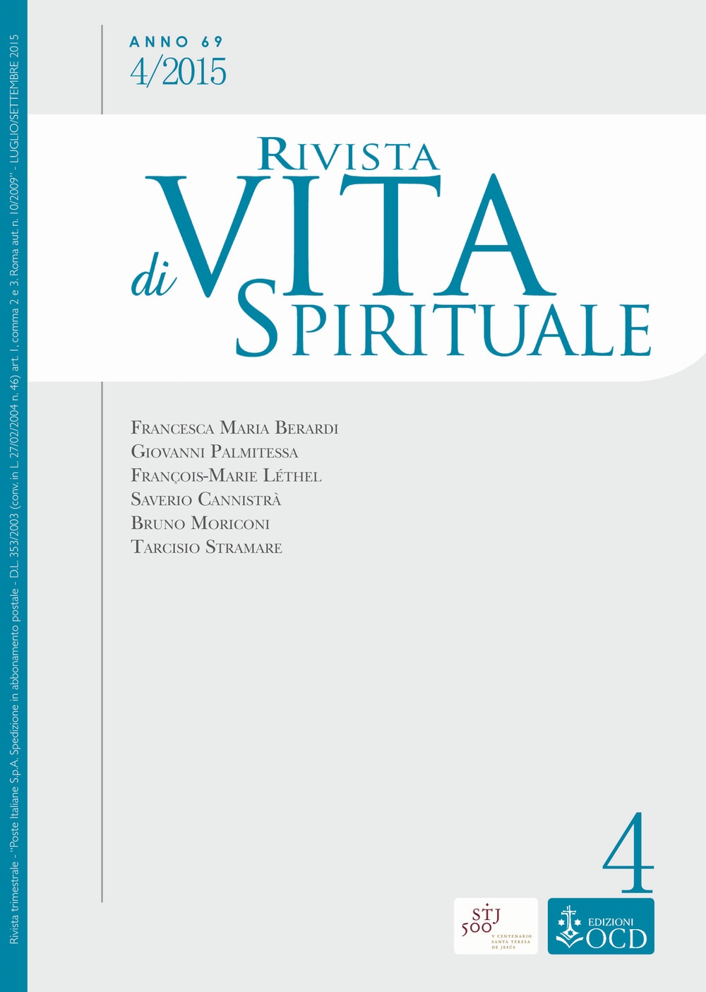 Rivista di vita spirituale (2015). Vol. 4. Rivista di vita spirituale (2015). Vol. 4.