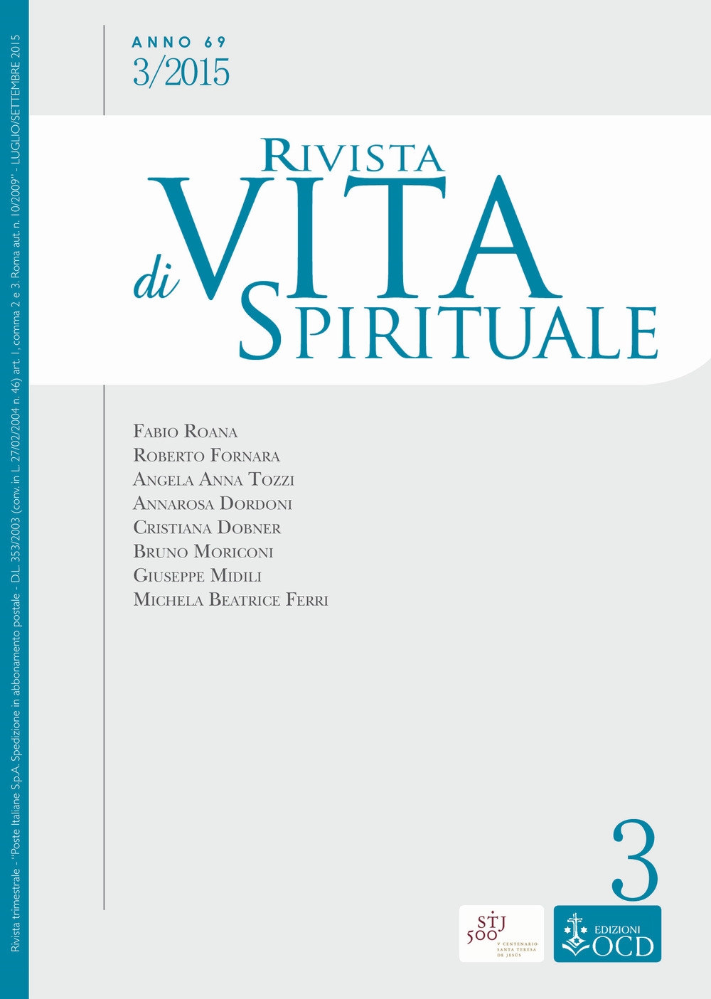 Rivista di vita spirituale (2015). Vol. 3 Rivista di vita spirituale (2015). Vol. 3