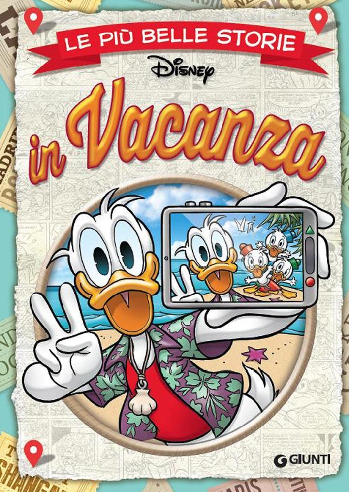 Le più belle storie in vacanza. Le più belle storie in vacanza.