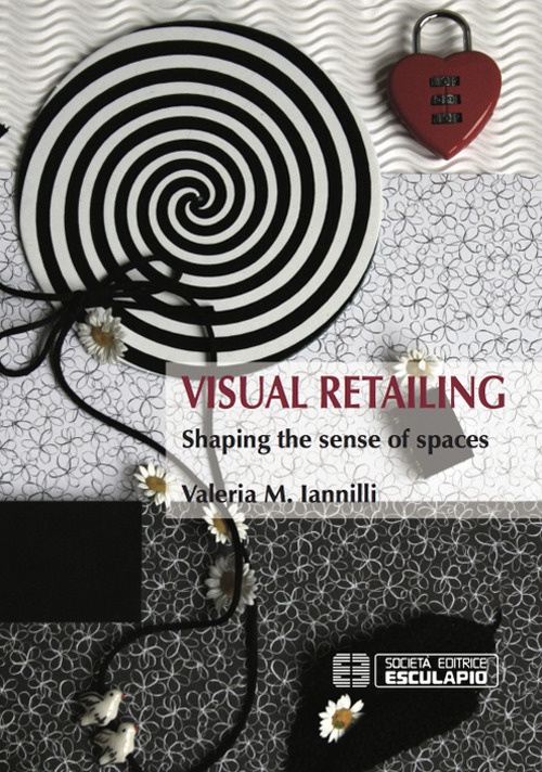 Visual retailing. Shaping the sense of spaces. Visual retailing. Shaping the sense of spaces.