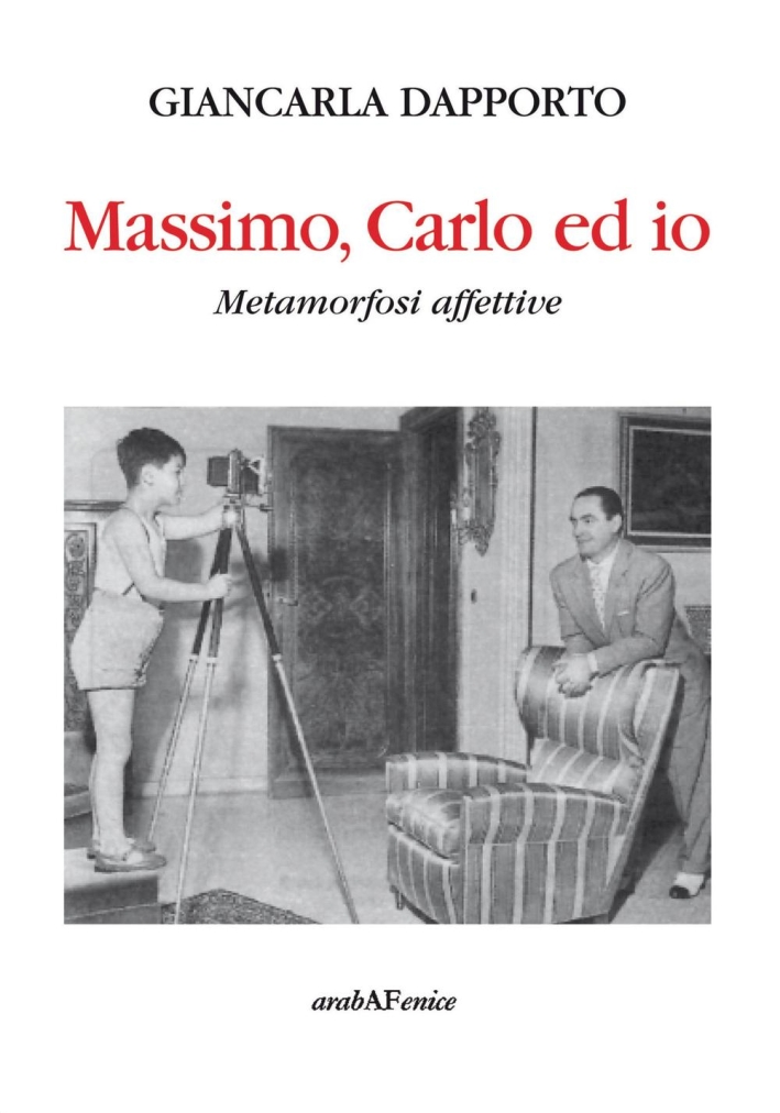 Massimo, Carlo ed Io. Metamorfosi Affettive. Massimo, Carlo ed Io. Metamorfosi Affettive.