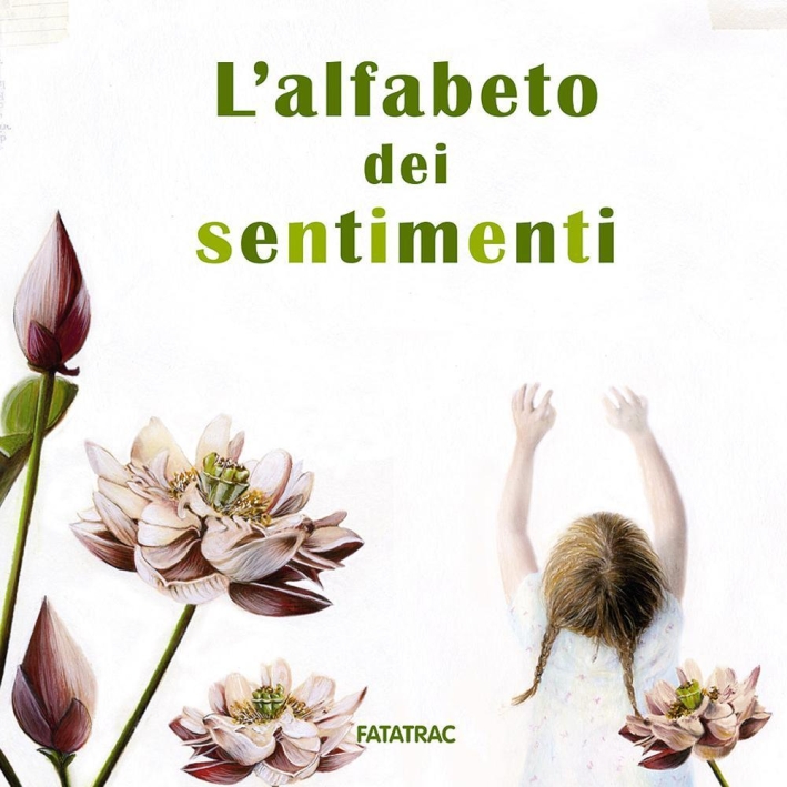 L'alfabeto dei sentimenti L'alfabeto dei sentimenti
