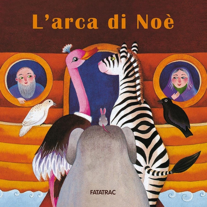 L'arca di Noè. Ediz. illustrata L'arca di Noè. Ediz. illustrata