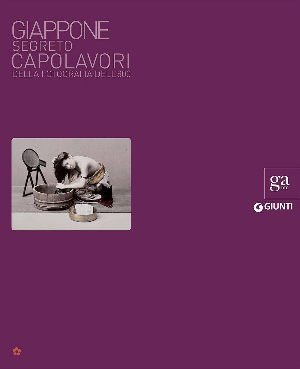 Giappone Segreto. Capolavori della Fotografia dell'800 Giappone Segreto. Capolavori della Fotografia dell'800