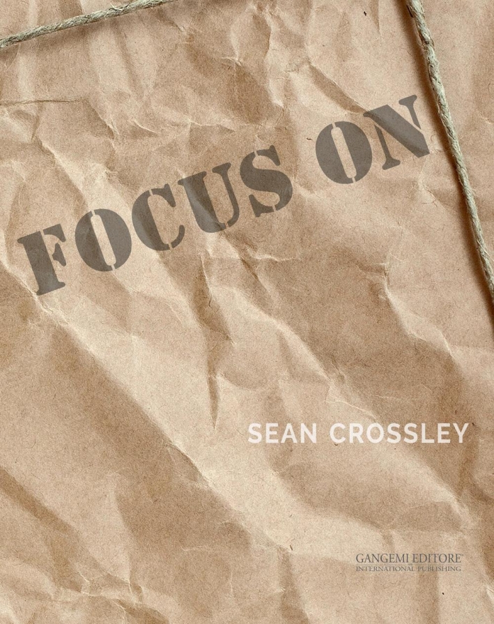 Focus on Sean Crossley Focus on Sean Crossley