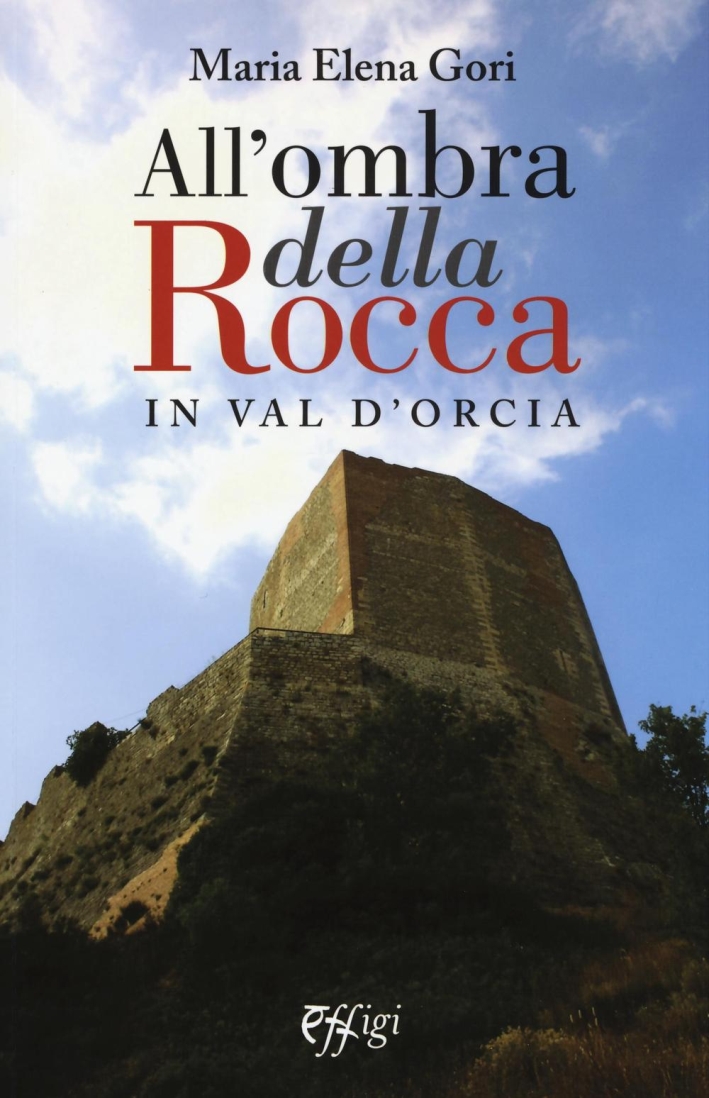 All'ombra della rocca All'ombra della rocca