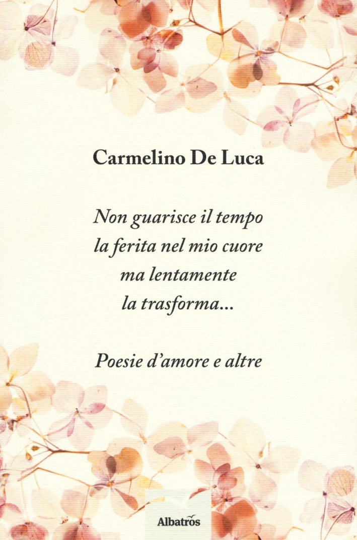 Poesie d'amore e altre. Poesie d'amore e altre.