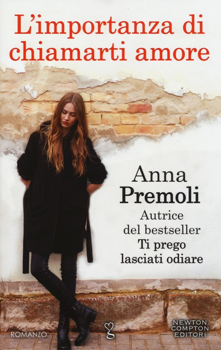 L'importanza di chiamarti amore L'importanza di chiamarti amore