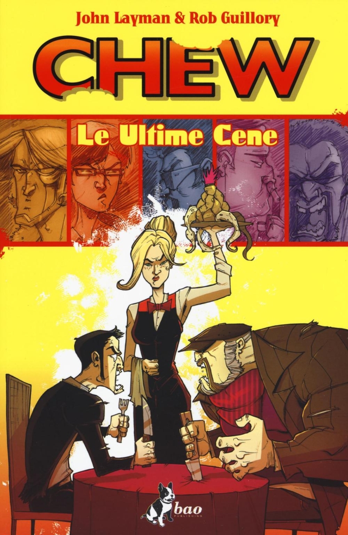 Le ultime cene. Chew. Vol. 11 Le ultime cene. Chew. Vol. 11