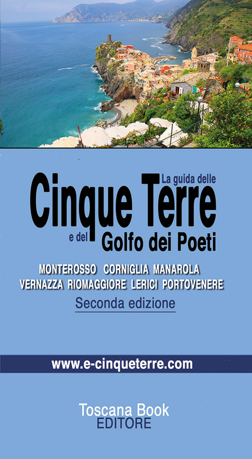 La guida delle Cinque Terre La guida delle Cinque Terre
