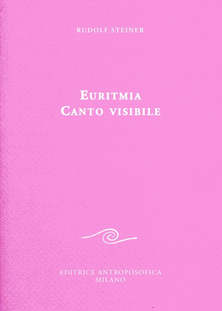 Euritmia canto visibile Euritmia canto visibile