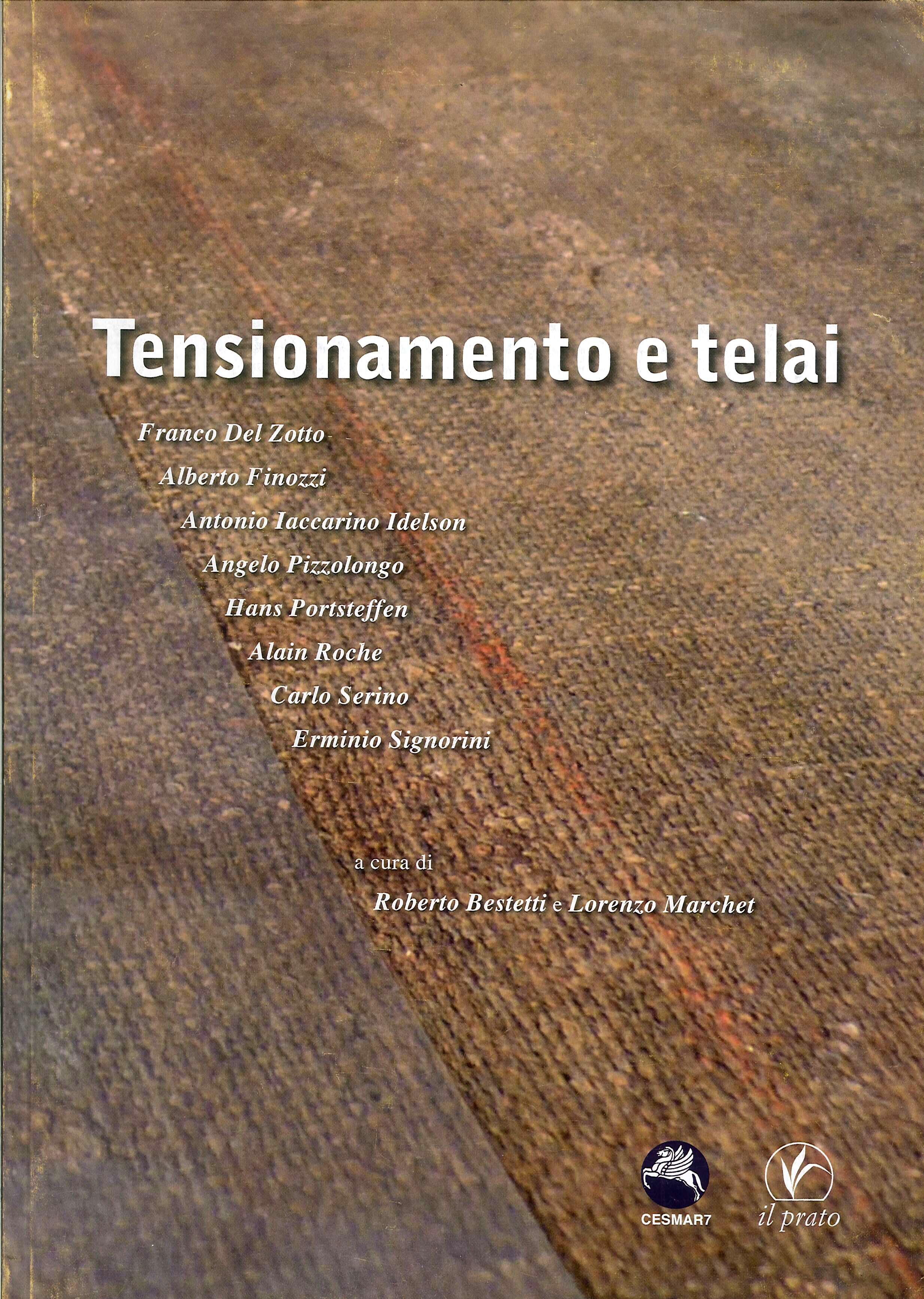 Tensionamento e Telai dei Dipinti Su Tela fra Tradizione e Innovazione. Tensionamento e Telai dei Dipinti Su Tela fra Tradizione e Innovazione.