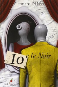 Io e le noir