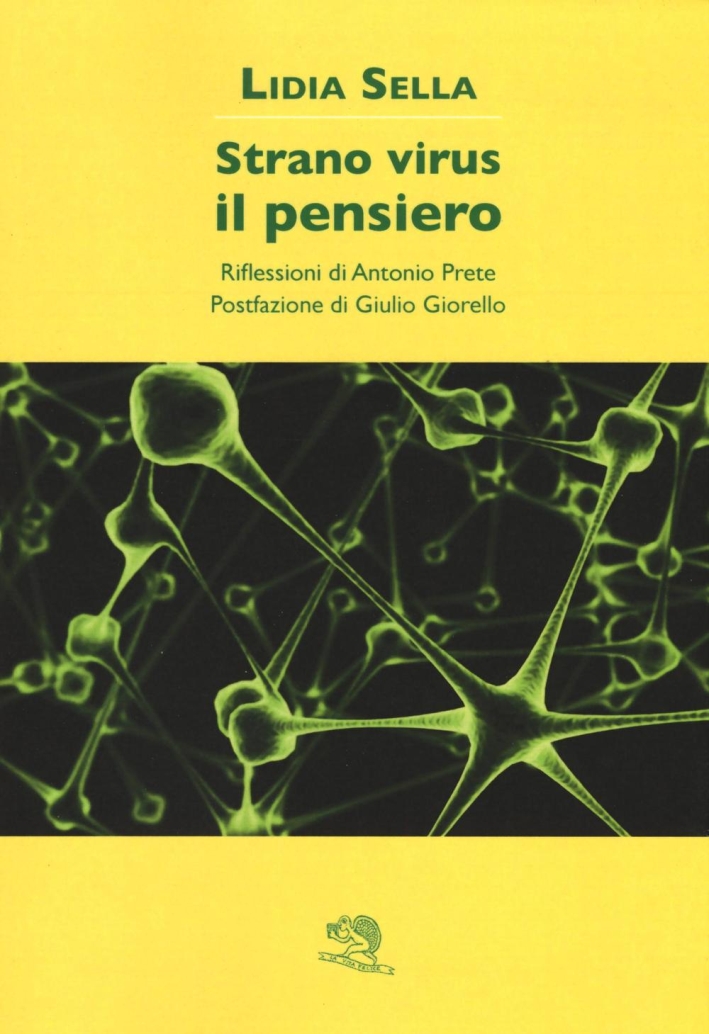 Strano virus il pensiero. Strano virus il pensiero.
