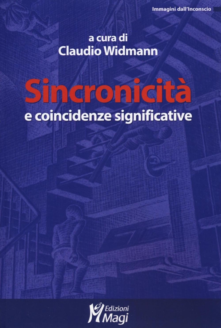 Sincronicità e coincidenze significative Sincronicità e coincidenze significative