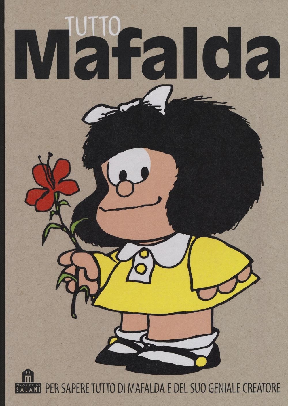 Tutto Mafalda. Tutto Mafalda.