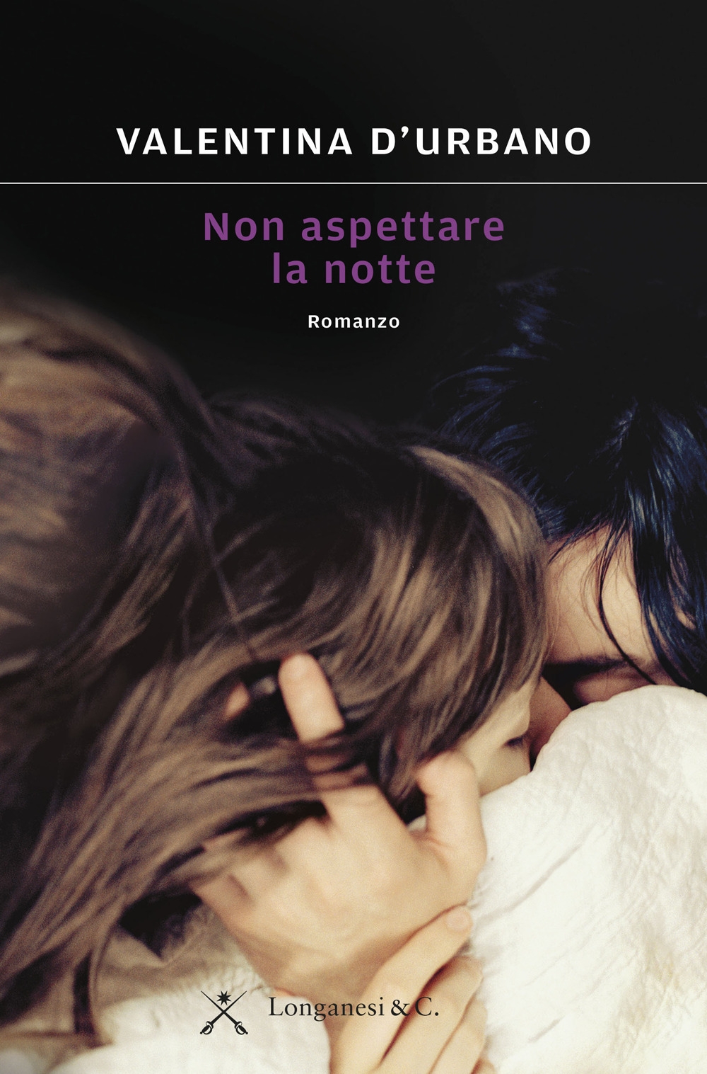 Non aspettare la notte. Non aspettare la notte.
