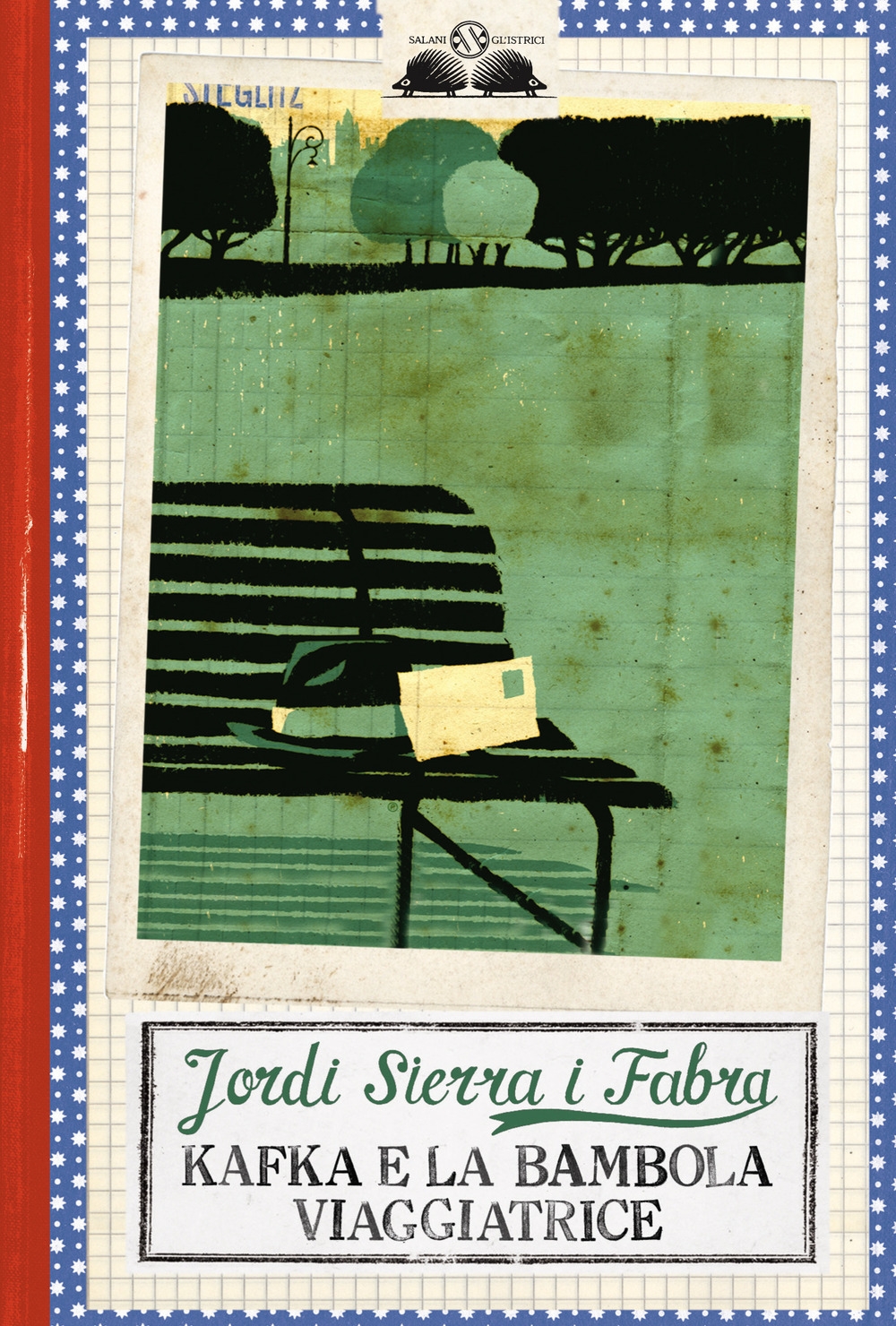 Kafka e la bambola viaggiatrice Kafka e la bambola viaggiatrice