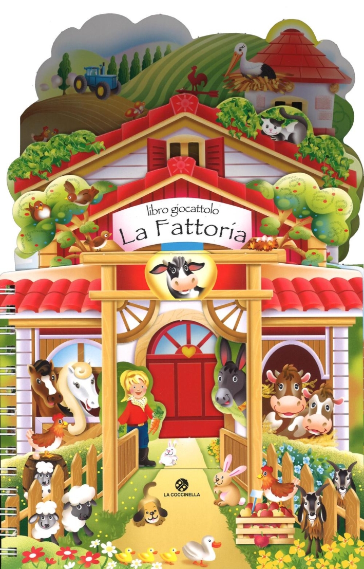 La fattoria. Libro giocattolo. Ediz. a colori La fattoria. Libro giocattolo. Ediz. a colori