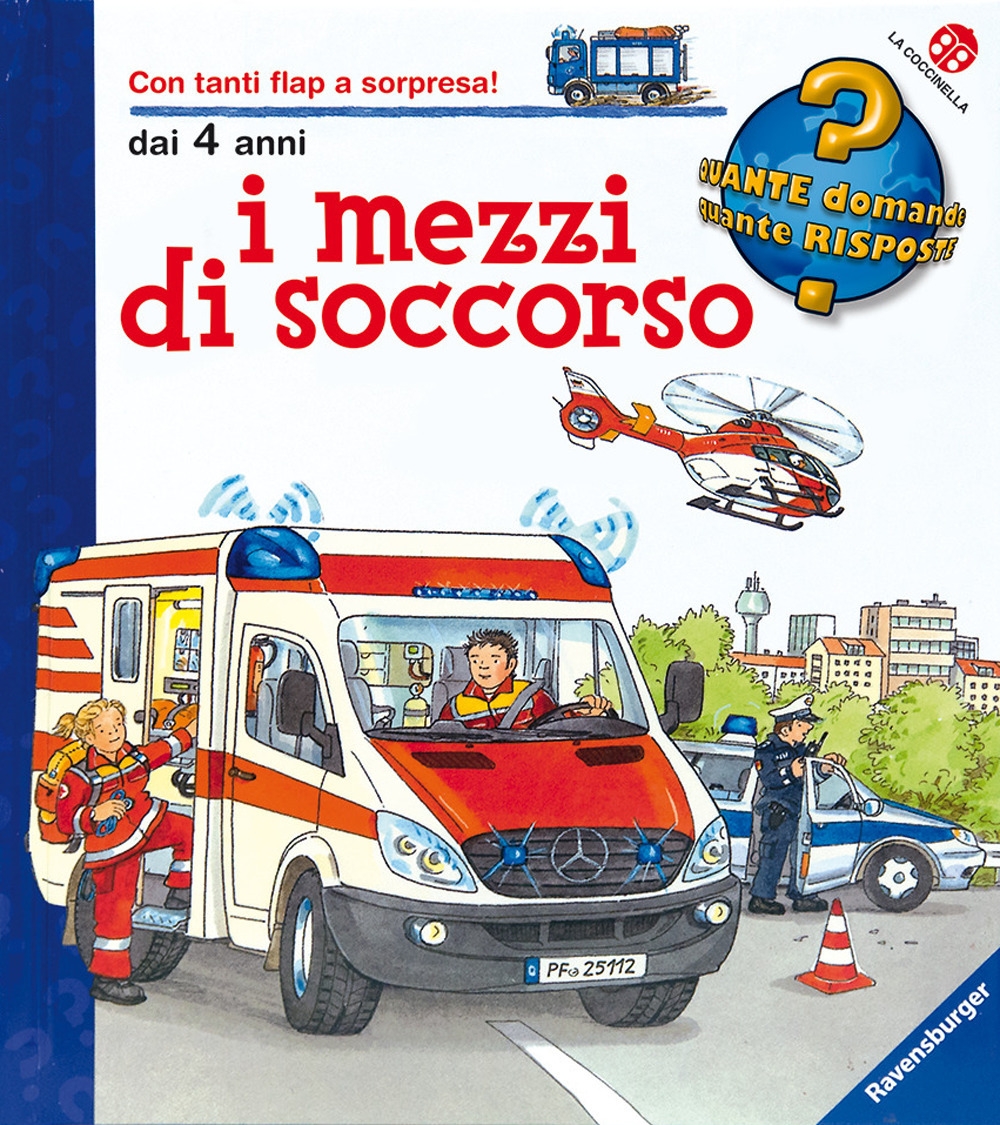 I mezzi di soccorso. Ediz. a colori I mezzi di soccorso. Ediz. a colori