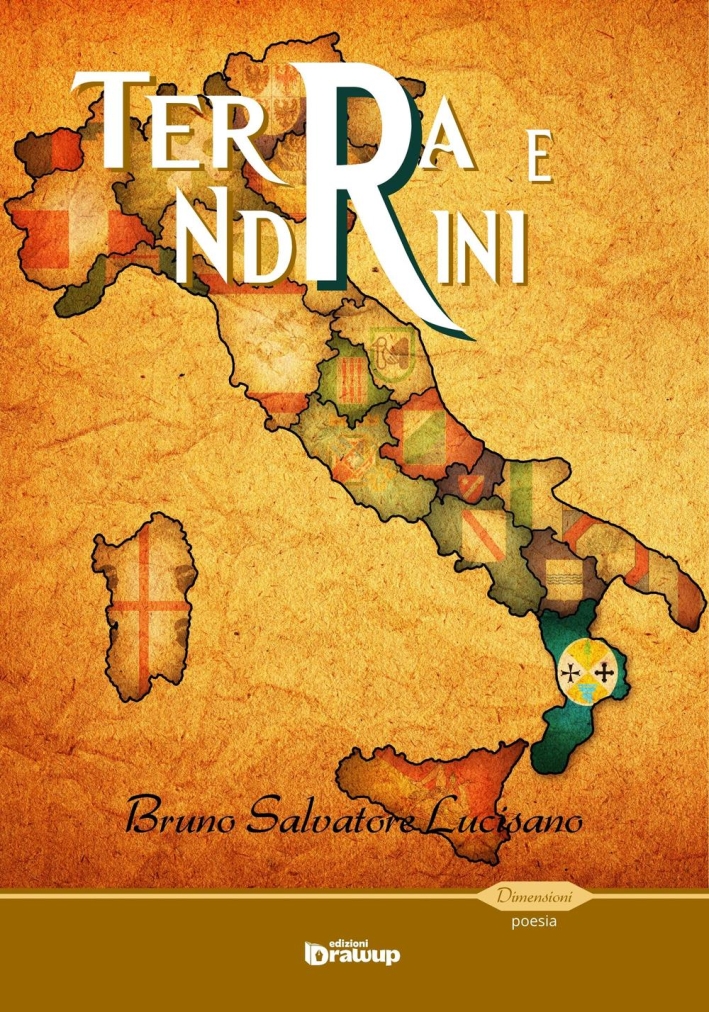 Terra e Ndrini. Terra e Ndrini.