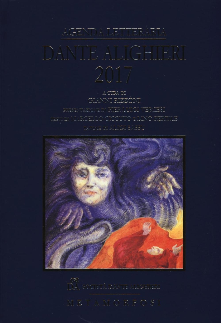 Agenda letteraria Dante Alighieri 2017 Agenda letteraria Dante Alighieri 2017