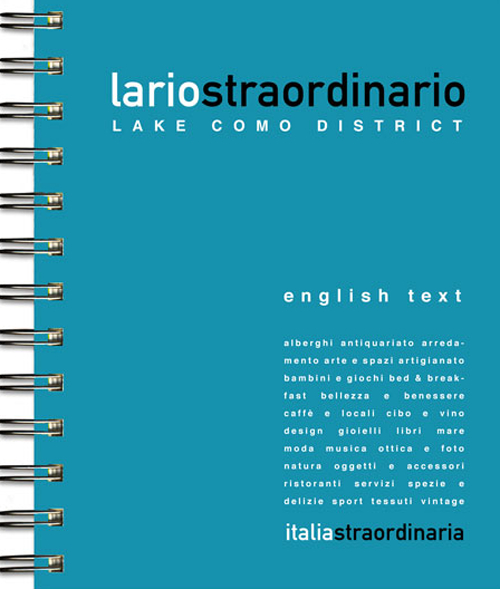 Lariostraordinario. Lake Como district Lariostraordinario. Lake Como district