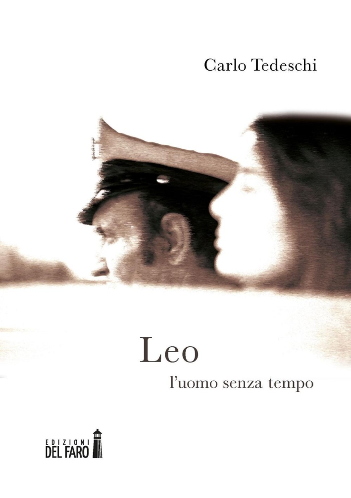 Leo. L'uomo senza tempo Leo. L'uomo senza tempo