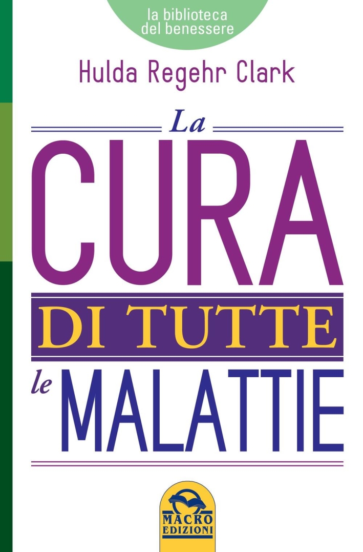 La cura di tutte le malattie La cura di tutte le malattie