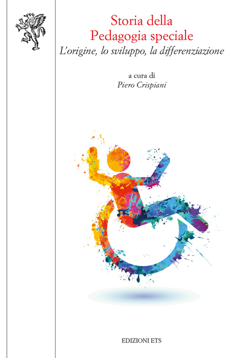 La pedagogia speciale e la sua storia. L'origine, lo sviluppo, la differenziazione. La pedagogia speciale e la sua storia. L'origine, lo sviluppo, la differenziazione.