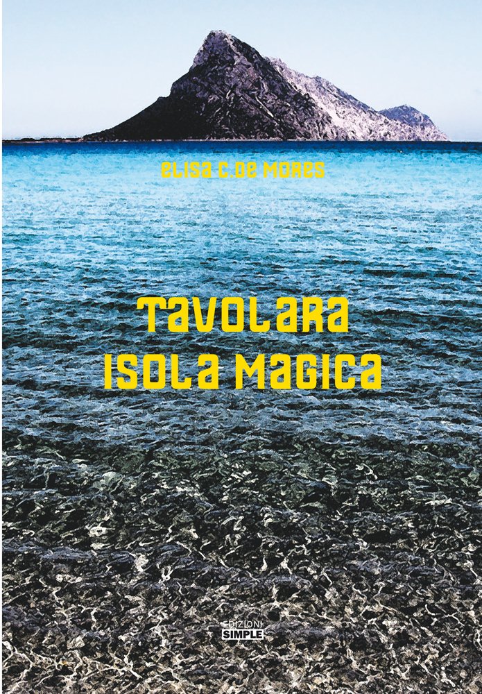 Tavolara Isola Magica Tavolara Isola Magica