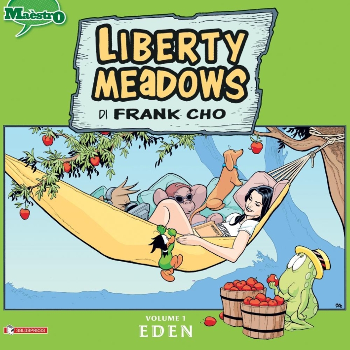Liberty Meadows. Vol 1. Eden Liberty Meadows. Vol 1. Eden
