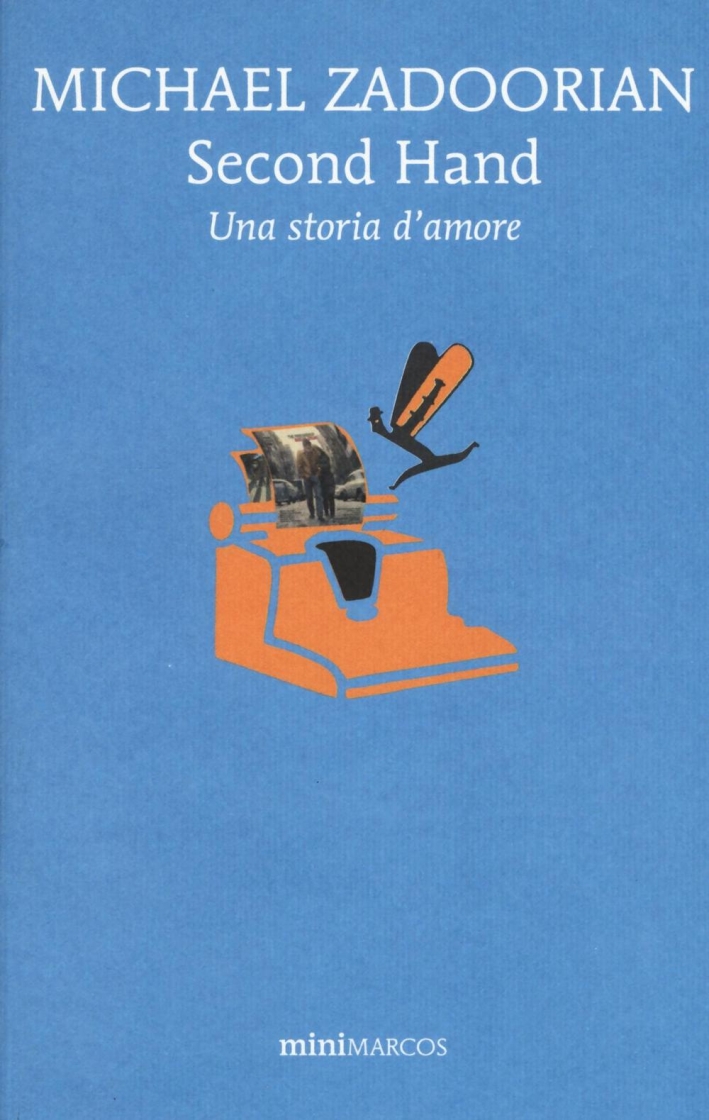 Second hand. Una storia d'amore. Second hand. Una storia d'amore.